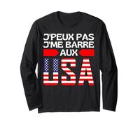 Je Ne Peux Pas Je Me Barre Aux USA - Je Pars Aux États Unis Manche Longue