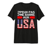 Je Ne Peux Pas Je Me Barre Aux USA - Je Pars Aux États Unis T-Shirt Haut de Gamme