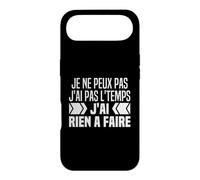 Je Ne Peux Pas Je n'ai Pas Le Temps Je n'ai Rien À Faire Coque pour iPhone Air
