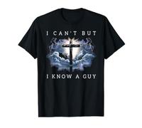 Je ne Peux Pas mais Je connais Un Gars T-Shirt Graphique avec Valeur