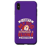 Je ne Peux Pas Mon Chien a programmé Une réunion de câlins Coque pour iPhone XS Max