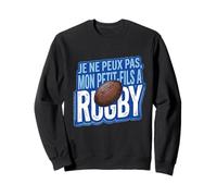 Je ne Peux Pas, Mon Petit-Fils a Rugby Sweatshirt