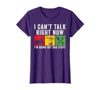 Je ne Peux Pas Parler Maintenant Fais Trucs Sexy pour Papa T-Shirt, Femme, Violet, M
