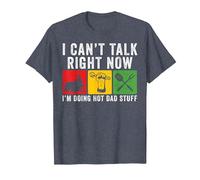 Je ne Peux Pas Parler Maintenant Fais Trucs Sexy pour Papa T-Shirt, Homme, Bleu Chiné, 3XL