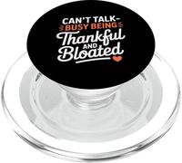 Je ne peux pas parler occupé à être reconnaissant et gonflé Thanksgiving PopSockets PopGrip pour MagSafe