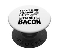Je ne Peux Pas Rendre Tout Le Monde Heureux Je ne suis Pas Bacon PopSockets PopGrip Adhésif