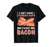 Je ne Peux Pas Rendre Tout Le Monde Heureux Je ne suis Pas Bacon T-Shirt