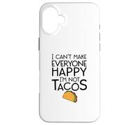 Je ne Peux Pas Rendre Tout Le Monde Heureux, Je ne suis Pas Un Taco drôle Coque pour iPhone 16 Plus