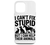 Je Ne Peux Pas Réparer Les Bêtises, mais J'aide Les Animaux Coque pour iPhone 13 Pro Max
