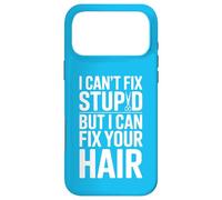 Je ne Peux Pas réparer Les bêtises, mais Je Peux réparer tes Cheveux Coque pour iPhone 17 Pro Max