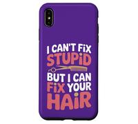 Je ne Peux Pas réparer Les bêtises, mais Je Peux réparer tes Cheveux Coque pour iPhone XS Max