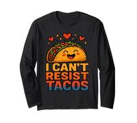 Je ne peux pas résister aux tacos. Meme de tacos drôle et mignon pour les amateurs de nourriture Manche Longue