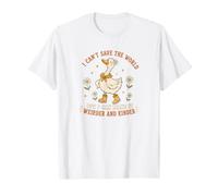 Je ne Peux Pas sauver Le Monde mais Je Peux Le Rendre Plus étrange et Plus Gentil T-Shirt