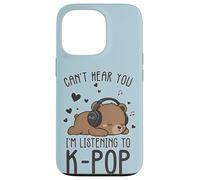Je ne Peux Pas t'entendre, j'écoute de la K-Pop, C'est Mignon Coque pour iPhone 13 Pro