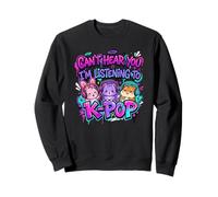 Je ne Peux Pas t'entendre, j'écoute des Animaux de K-Pop drôles Sweatshirt