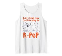 Je ne Peux Pas t'entendre, j'écoute K-Pop Funny Dog Débardeur