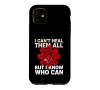 Je ne Peux Pas Tous Les guérir, mais Je Sais Qui Le Peut Coque pour iPhone 11
