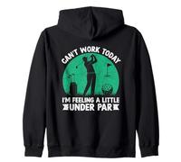 Je ne Peux Pas Travailler Aujourd'hui, Je me Sens en Dessous de la Normale Sweat à Capuche