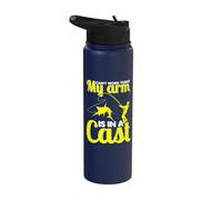 Je ne peux pas travailler aujourd'hui, mon bras est dans un pêcheur moulé en train de pêcher Stainless Steel Insulated Water Bottle