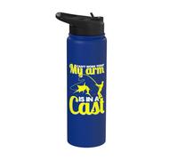 Je ne peux pas travailler aujourd'hui, mon bras est dans un pêcheur moulé en train de pêcher Stainless Steel Insulated Water Bottle