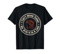 Je ne Peux Pas Travailler Aujourd'hui, Mon Bras est en Train de pêcher T-Shirt