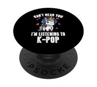 Je ne Peux Pas Vous Entendre écouter K-Pop Funny Saying Girls Kids Women PopSockets PopGrip Adhésif