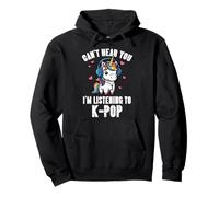 Je ne Peux Pas Vous Entendre écouter K-Pop Funny Saying Girls Kids Women Sweat à Capuche