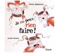 Je Ne Peux Rien Faire !