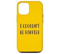 Je ne pourrais pas être plus heureuse Funny Idea White Lie Party Coque pour iPhone 12/12 Pro