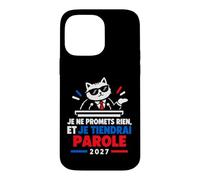 Je Ne Promets Rien Humour Élection présidentielle 2027 Coque pour iPhone 14 Pro Max