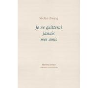 Je ne quitterai jamais mes amis