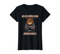 Je ne râle Pas j'explique Ours Grincheux raleur grognon T-Shirt Graphique avec Valeur