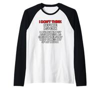 Je Ne Réfléchis Pas Avant De Parler, J'aime Être Tout Aussi Manche Raglan