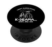 Je ne Regarde Pas Toujours K-Drama Attends, Oui, Je Fais des drames coréens PopSockets PopGrip Adhésif