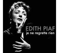 Je ne regrette rien Edith Piaf (Interprète) https://www.fnac.com/a3462903/Edith-Piaf-Je-ne-regrette-rien-CD-album?oref=c6a3f3cb-29aa-814b-a725-d3c5787dc7af