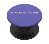 Je Ne Regrette Rien Français PopSockets PopGrip Adhésif