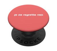 Je Ne Regrette Rien Français PopSockets PopGrip Adhésif