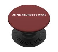 Je Ne Regrette Rien Français PopSockets PopGrip Adhésif