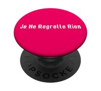Je ne Regrette Rien PopSockets PopGrip Adhésif