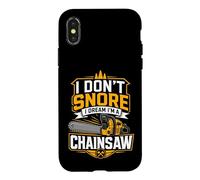 Je ne Ronfle Pas, Je rêve Que Je suis Un bûcheron drôle à la tronçonneuse Coque pour iPhone X/XS