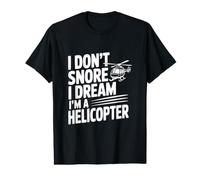 Je ne Ronfle Pas, Je rêve Que Je suis Un hélicoptère T-Shirt Graphique avec Valeur