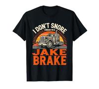 Je ne Ronfle Pas, Je rêve Que Je suis Un Jake Brake T-Shirt Graphique avec Valeur