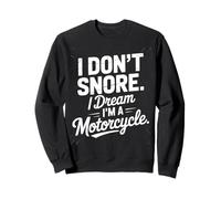 Je ne Ronfle Pas, Je rêve Que Je suis Un père de Moto, Une paternité drôle Sweatshirt