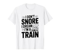 Je ne Ronfle Pas, Je rêve Que Je suis Un Train T-Shirt