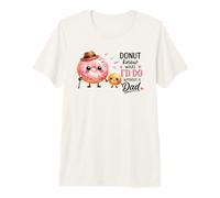 Je ne Sais Pas ce Que Je Ferais sans Un père drôle T-Shirt Haut de Gamme