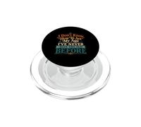 Je ne Sais Pas Comment agir, Mon âge, Blague drôle pour Maman, Anniversaire, Vieux Papa PopSockets PopGrip pour MagSafe