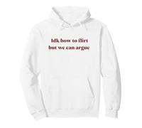 Je ne Sais Pas Comment flirter mais on Peut discuter. Cadeau Amusant pour des Amis Sweat à Capuche