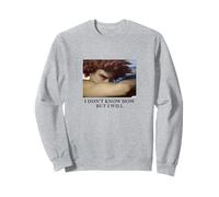 Je ne sais pas comment mais je le ferai - Fallen Angel Sweatshirt