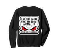 Je ne Sais Pas Quel est Mon Animal Spirituel, mais il a la Rage, C'est drôle Sweatshirt