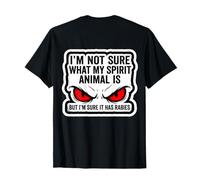 Je ne Sais Pas Quel est Mon Animal Spirituel, mais il a la Rage, C'est drôle T-Shirt
